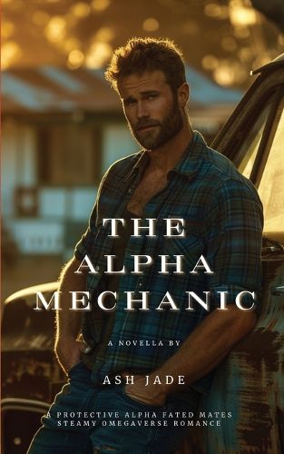 Cover image for The Alpha Mechanic