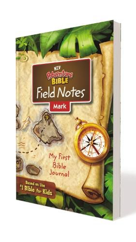 Cover image for NIV, Adventure Bible Field Notes, Mark, Paperback, Comfort Print: My First Bible Journal