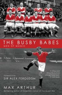 Cover image for The Busby Babes: Men of Magic