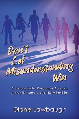 Cover image for Don't Let Misunderstanding Win