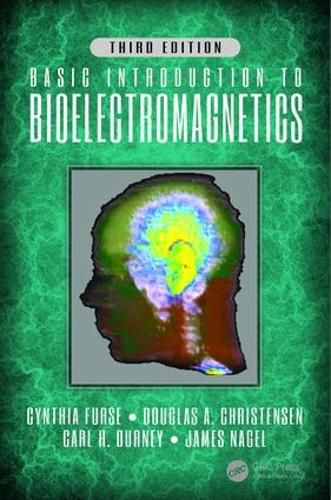 Basic Introduction to Bioelectromagnetics