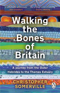 Cover image for Walking the Bones of Britain