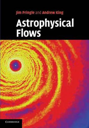 Cover image for Astrophysical Flows