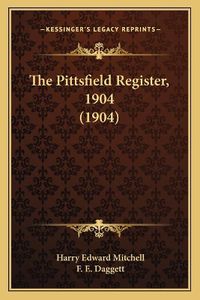 Cover image for The Pittsfield Register, 1904 (1904)