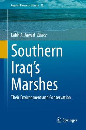 Cover image for Southern Iraq's Marshes: Their Environment and Conservation