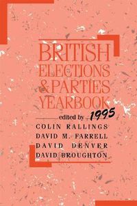 Cover image for British Elections and Parties Yearbook 1995