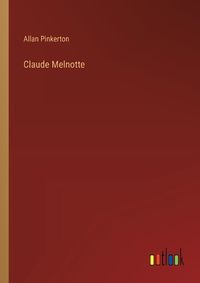 Cover image for Claude Melnotte