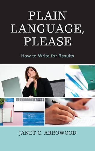 Cover image for Plain Language, Please: How to Write for Results