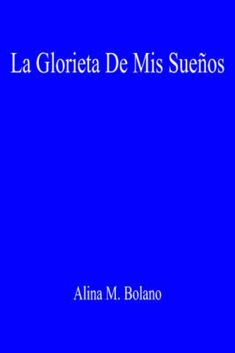 Cover image for La Glorieta De Mis Suenos