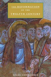 Cover image for The Reformation of the Twelfth Century