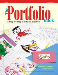 Cover image for The Portfolio Book: A Step by Step Guide for Teachers