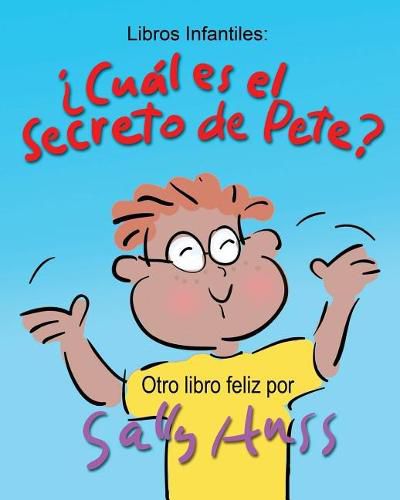 ?cual Es El Secreto de Pete?