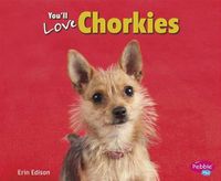 Cover image for You'll Love Chorkies