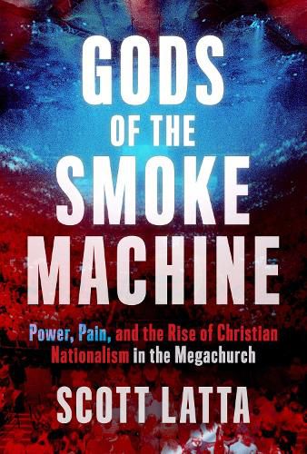 Cover image for Gods of the Smoke Machine