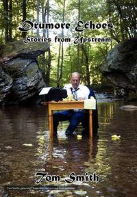 Cover image for Drumore Echoes, Stories from Upstream