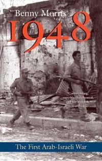 Cover image for 1948: A History of the First Arab-Israeli War