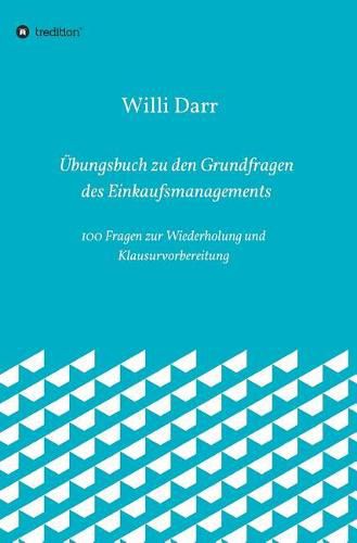 Cover image for UEbungsbuch zu den Grundfragen des Einkaufsmanagements