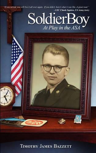 Cover image for Soldier Boy: At Play in the ASA