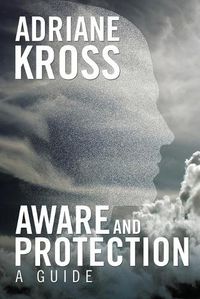 Cover image for Aware and Protection: A Guide