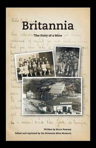 Cover image for Britannia - The Story of a Mine