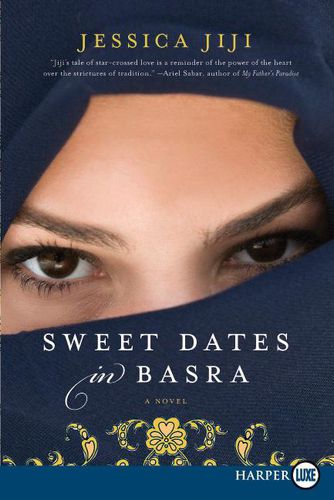 Cover image for Sweet Dates in Basra Large Print