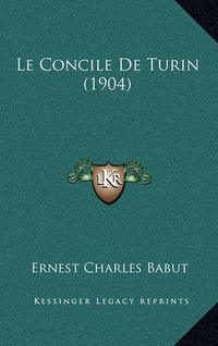 Cover image for Le Concile de Turin (1904)