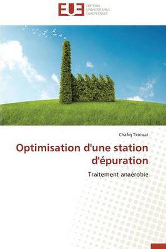 Cover image for Optimisation d'Une Station d' puration