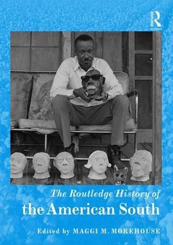 Cover image for The Routledge History of the American South