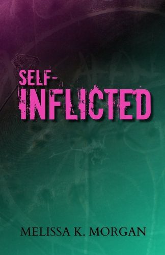 Self-Inflicted