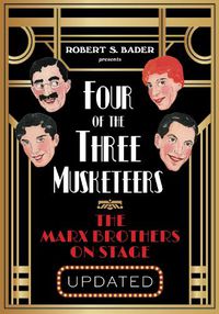 Cover image for Four of the Three Musketeers: The Marx Brothers on Stage