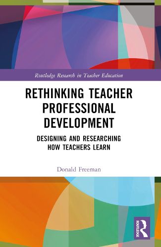 Cover image for Rethinking Teacher Professional Development