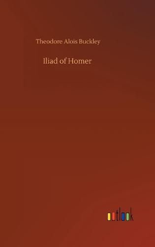 Cover image for Iliad of Homer