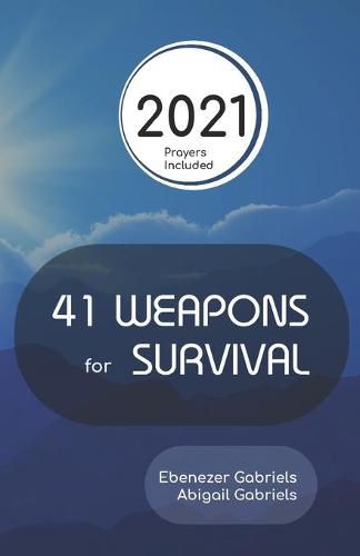 Cover image for 41 Weapons for Survival