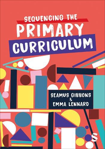 Cover image for Sequencing the Primary Curriculum