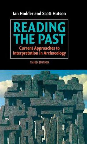 Cover image for Reading the Past: Current Approaches to Interpretation in Archaeology