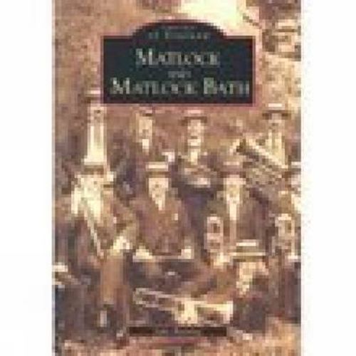 Cover image for Matlock and Matlock Bath: Images of England