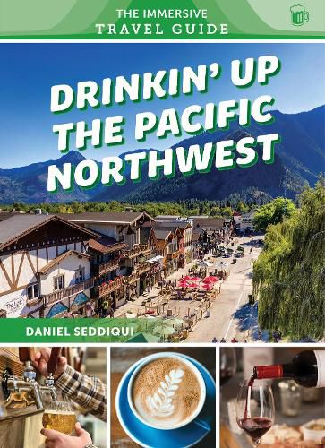 Cover image for Drinkin' Up the Pacific Northwest