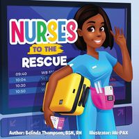 Cover image for Nurses to the Rescue