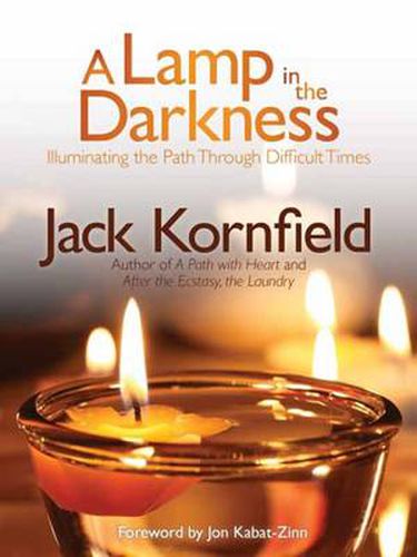 Lamp in the Darkness: Illuminating the Path Through Difficult Times