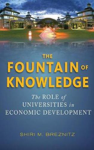 Cover image for The Fountain of Knowledge: The Role of Universities in Economic Development