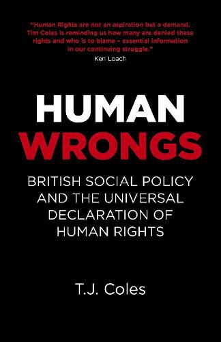 Cover image for Human Wrongs - British Social Policy and the Universal Declaration of Human Rights