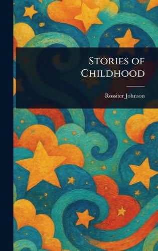 Cover image for Stories of Childhood