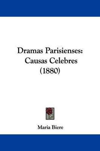 Cover image for Dramas Parisienses: Causas Celebres (1880)