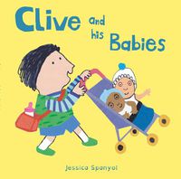 Cover image for Clive and his Babies