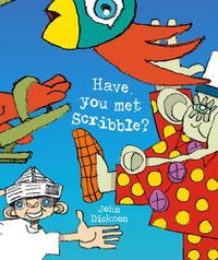 Cover image for Have You Met Scribble?