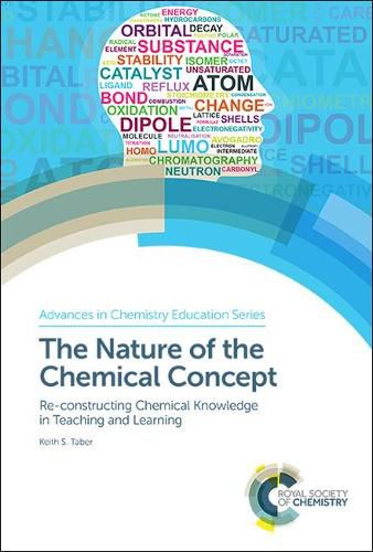 Cover image for The Nature of the Chemical Concept: Re-constructing Chemical Knowledge in Teaching and Learning