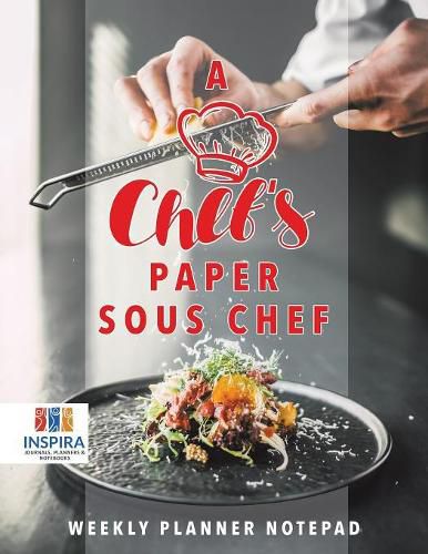 Cover image for A Chef's Paper Sous Chef Weekly Planner Notepad