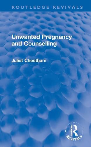 Cover image for Unwanted Pregnancy and Counselling