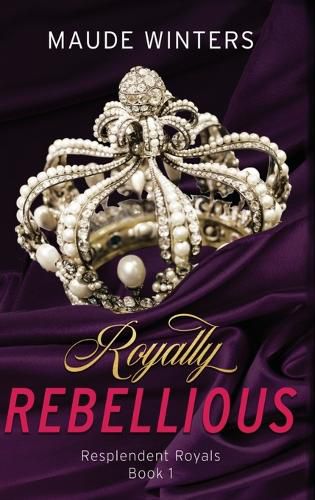 Cover image for Royally Rebellious