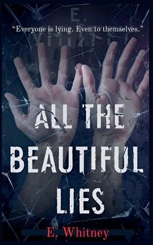 Cover image for All the Beautiful Lies